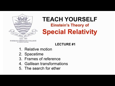 Lecture 1: Space and Time (Special Relativity - English) | Pervez Hoodbhoy