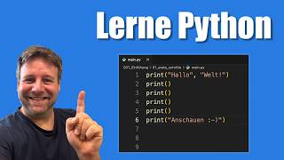 Python Einstieg | Tutorial in Deutsch: Deine ersten Schritte in die Programmierung