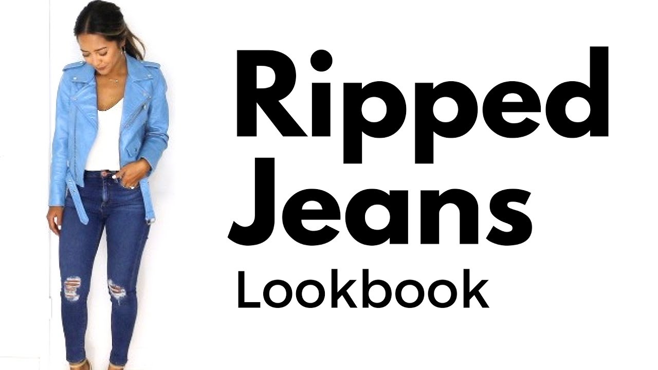 Ripped Jeans Lookbook | estudioespositoymiguel.com.ar