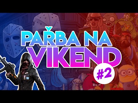 Pařba na víkend 2019 #2 - Tipy na hry zdarma