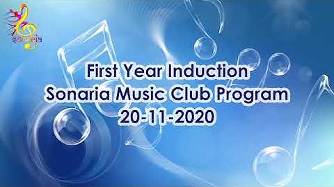 First Year Induction Sonaria Music Club  Program 20.11.2020 (Zoom Live)
