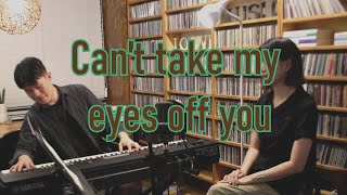 Cant Take My Eyes Off You Cover 커버 89Live