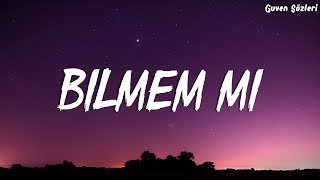 Sefo - Bilmem Misözlerilyrics Tüm Şarkilar Türkçe Yeni Pop Şarkılar 2022 Guven Lyrics