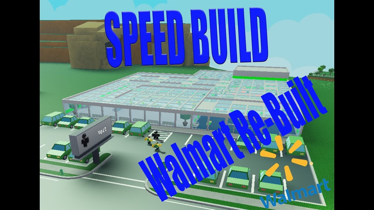 Roblox Retail Tycoon Speed Build 19 Re Building Walmart - roblox walmart speed build