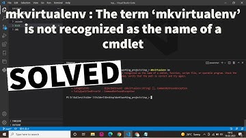 mkvirtualenv : The term 