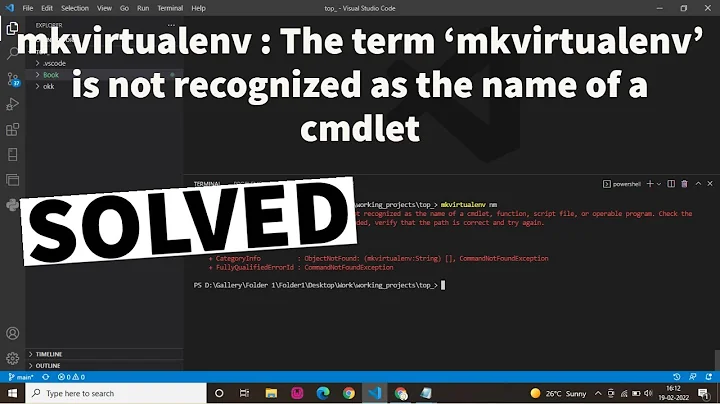 mkvirtualenv : The term 'mkvirtualenv' is not recognized as the name of a cmdlet, function, script