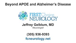 Beyond APOE and Alzheimer’s Disease - Alzheimer&#39;s Risk Test - First Choice Neurology