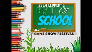 Jessy Lepperts End Of School Game Show Festival