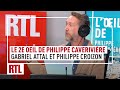 Le 2e oeil de philippe caverivire  le point commun entre gabriel attal et philippe croison