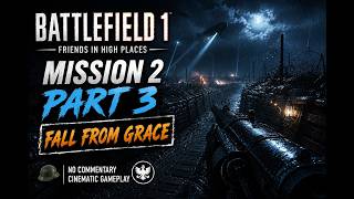 💥 Shot Down Behind Enemy Lines | Battlefield 1 – Fall From Grace