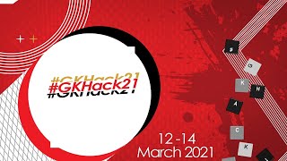 #GKHack21: Opening Presentation, Roundtable Discussion and Kickoff