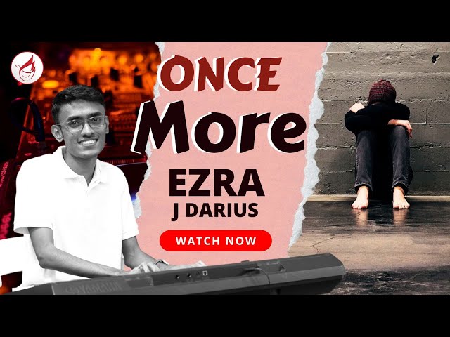 Once More | Episode 2 | Ezra J Darius