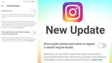 Instagram New Update || Allow Public Photos And Videos To Appear In Search Engine Result