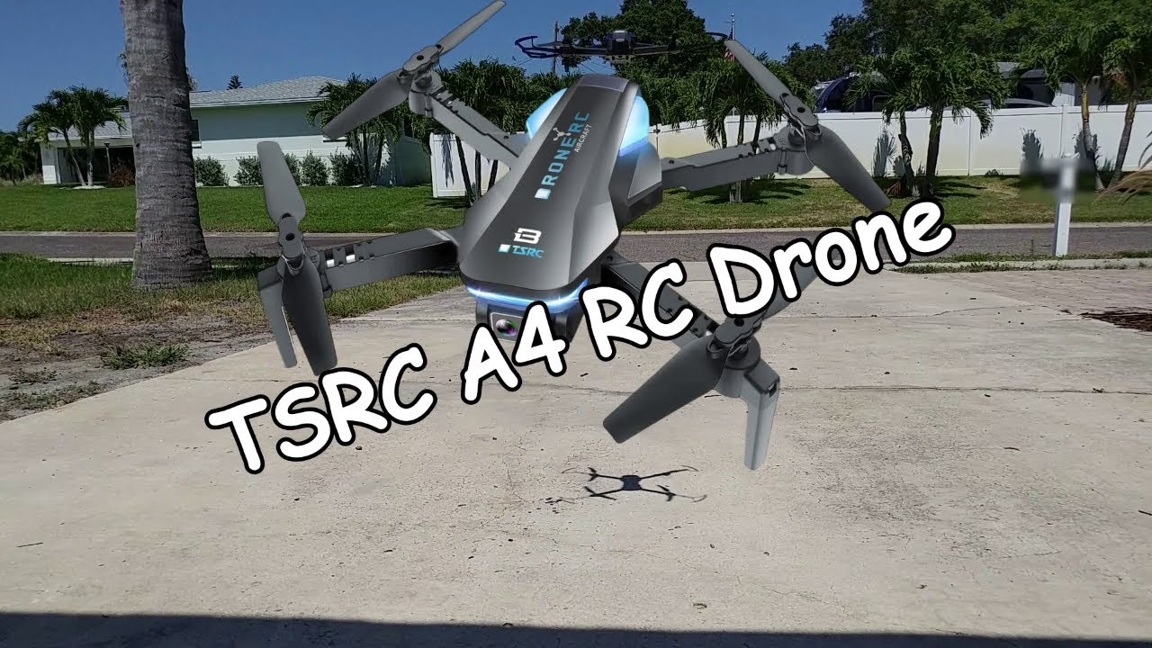 TSRC A4 RC Drone Unboxing, Review, and Tutorial YouTube