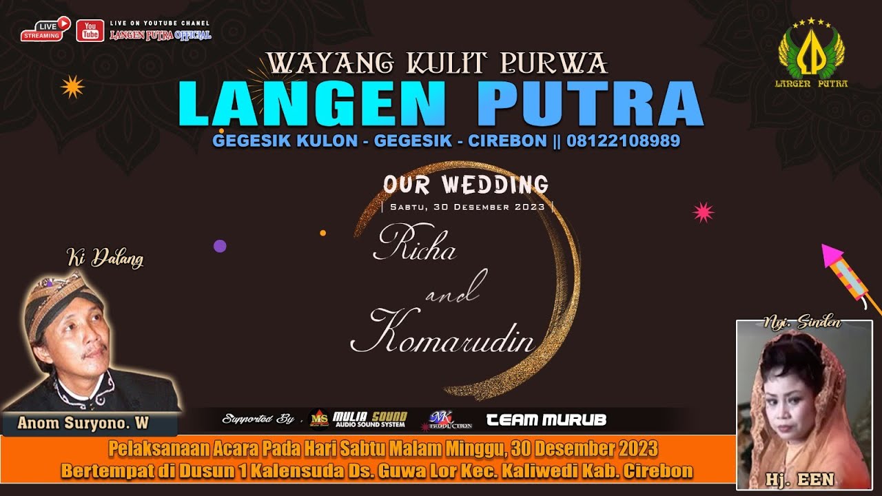 LIVE WAYANG KULIT LANGEN PUTRA ||  PERNIKAHAN : RICHA & KOMARUDIN II DS. GUWA LOR 30 - 12 2023