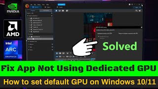 Fix App Not Using Dedicated GPU – How to set default GPU on Windows 10/11 screenshot 5