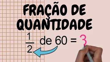 O que é uma fração de quantidade?