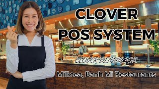 CLOVER POS: For Milktea Banh Mi Restaurant (Vietnamese) | Joy Payment Profile