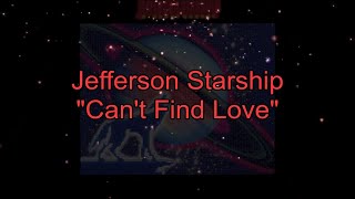 Watch Jefferson Starship Cant Find Love video