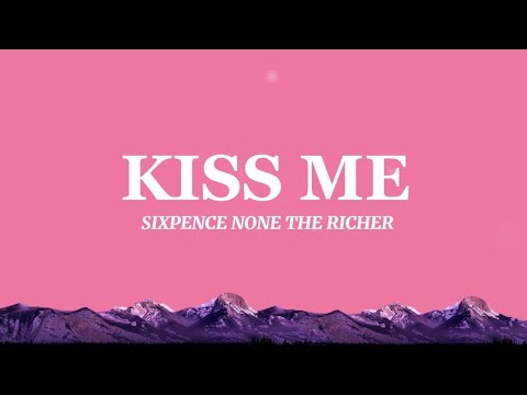 Sixpence None The Richer Kiss Me Lyrics The Cranberries The Corrs Carpenters