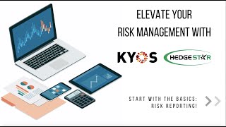 HedgeStar - Risk Management Optimization with KYOS & HedgeStar