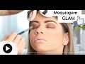 Maquiagem Glam | Passo a Passo MakeUp