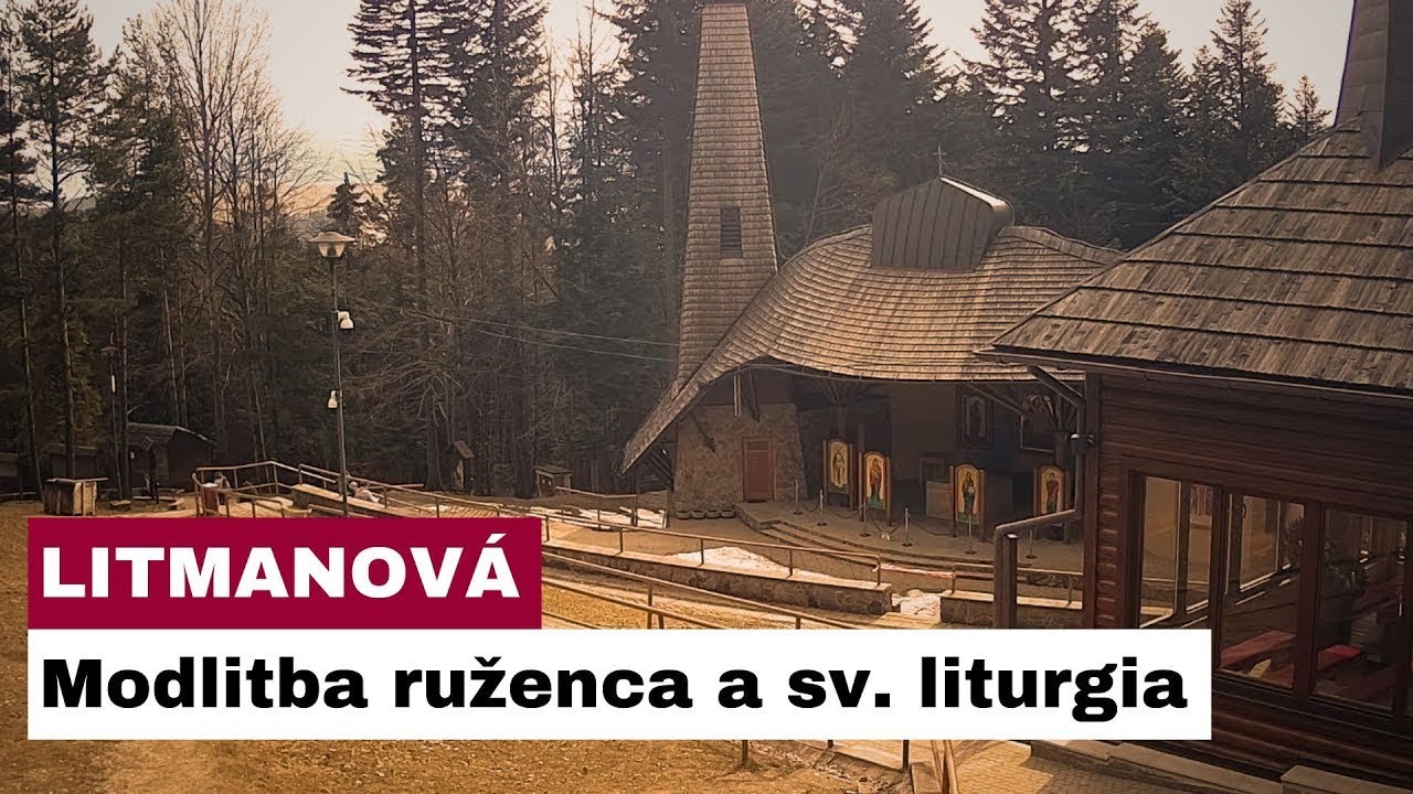 🎥 Sledujte naživo: Modlitba sv. ruženca a sv. liturgia na Hore Zvir - Litmanová