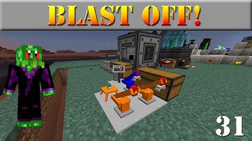Blast Off | 31 - Henry Ford | Modded Minecraft Let