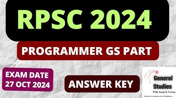 RPSC PROGRAMMER 2024 | ANSWER KEY| GS PART| EXAM DATE: 27 OCT 2024