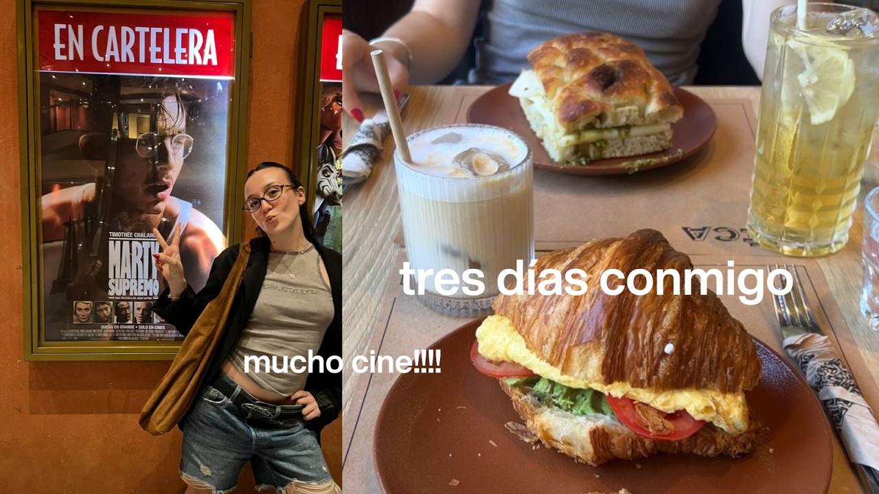 VLOG: tres días conmigo | últimos días de part-time y mucho cine!!!