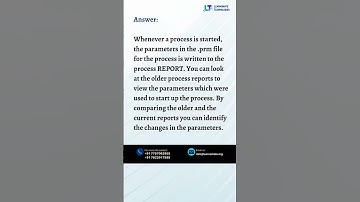 #shorts How can you determine if the parameters for a process was recently changed ?