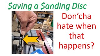 Shop Tips:  $aving a $anding Disc