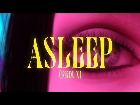 "ASLEEP: REDUX" - COMING SOON