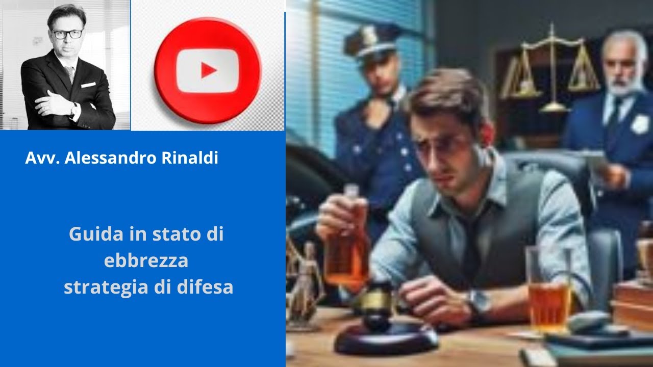 Guida in stato di ebbrezza strategie di difesa