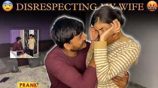 Omg Disrespecting My Wife Angry Prank On Wife She Started Crying Manish Vaishnav