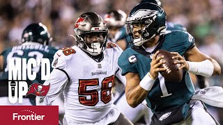 Shaq Barrett Mic'd Up vs. Philadelphia Eagles