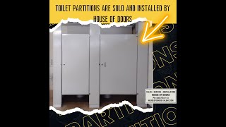 Toilet Partitions Are Sold And Installed By House Of Doors 221 Simmons Dr. Cloverdale, Va 24077