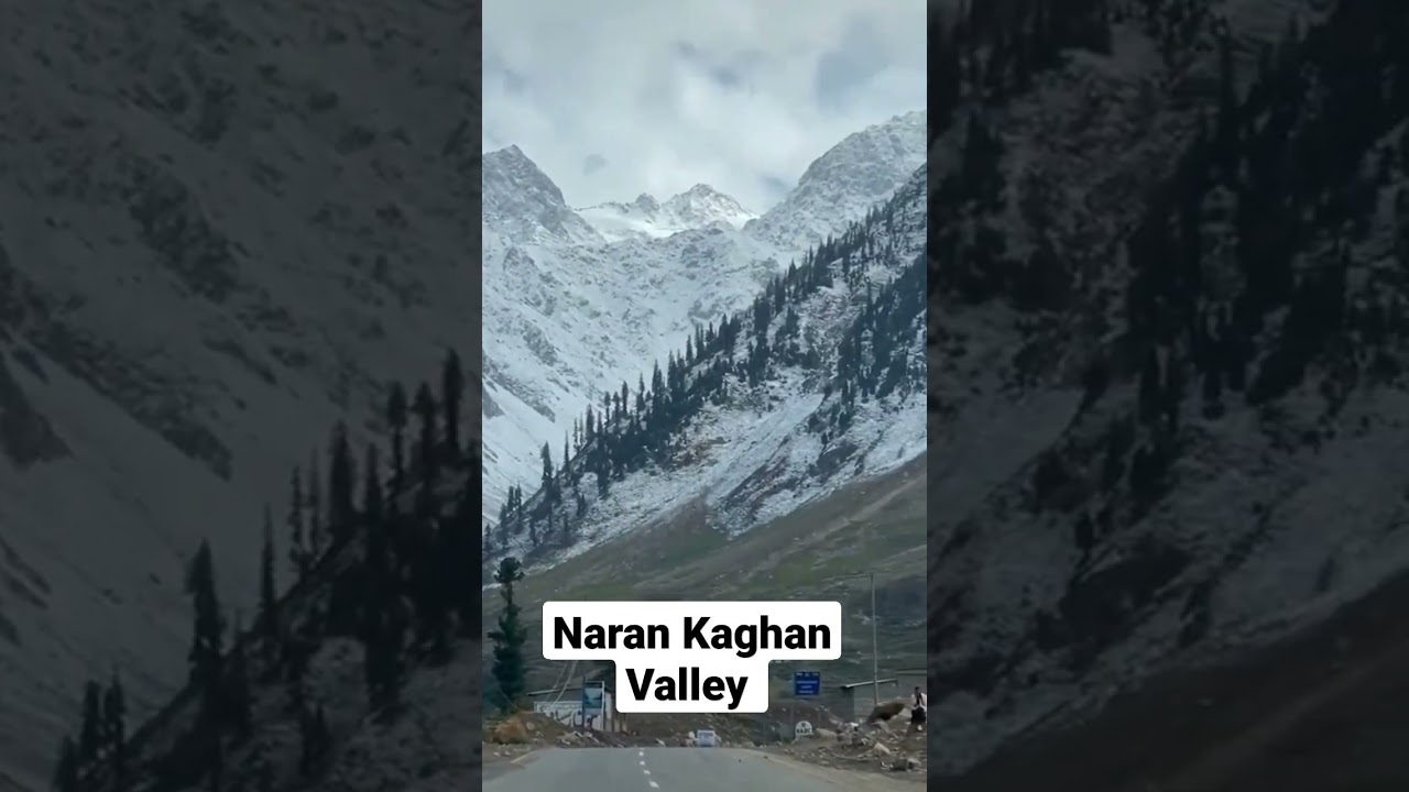 Naran Kaghan Valley 