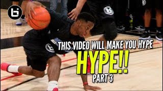 This Video Will Get You HYPE For The Season Part 3! Basketball Motivation Top Plays