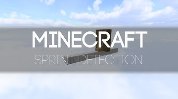 Minecraft - Simple Sprint Detection
