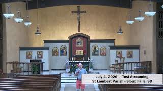 July 4 2026 - SLP Test Stream 070426