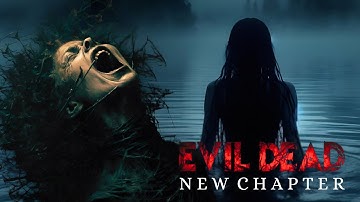 Evil Dead : New Chapter - Horror/Fantasy Teaser Trailer Concept (2026) - 4K (NEW)