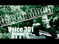 Green Moon - Voice 351