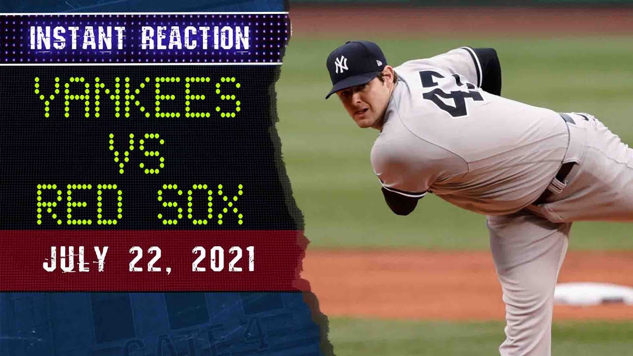 Yankees vs Red Sox | Instant Reaction 7/22/21 | The Frieze Postgame