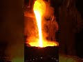🔥 Fire flows. Steel is born. #MoltenMetal #FoundryLife #MetallurgyMagic