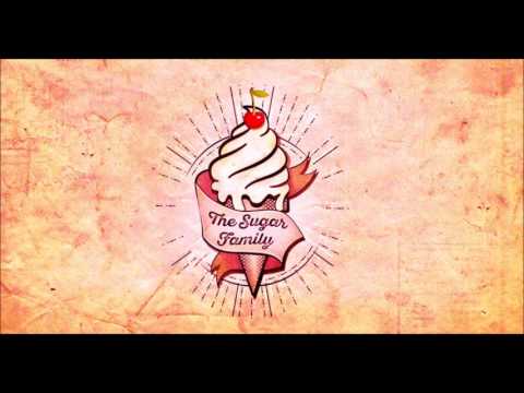 I saw the Light - The Sugar Family