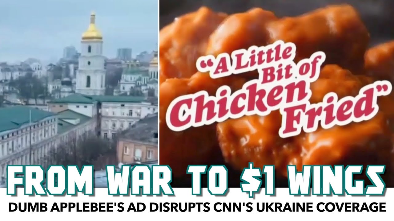 Dumb Applebee's Ad Disrupts CNN's Ukraine Coverage YouTube
