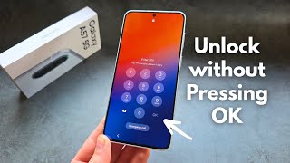 Samsung Galaxy A57 - Unlock Without Pressing OK button to Confirm PIN - Remove OK from LockScreen