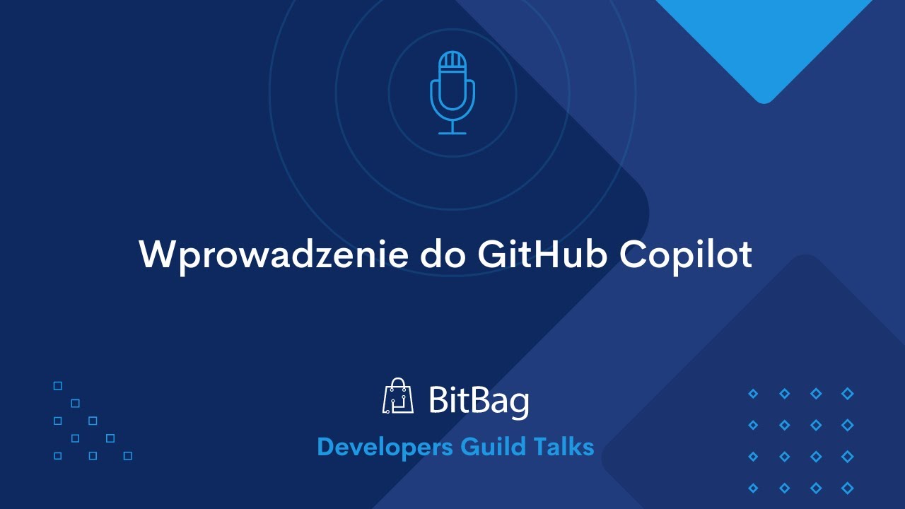 BitBag Guild Talks: Wprowadzenie do GitHub Copilot - YouTube
