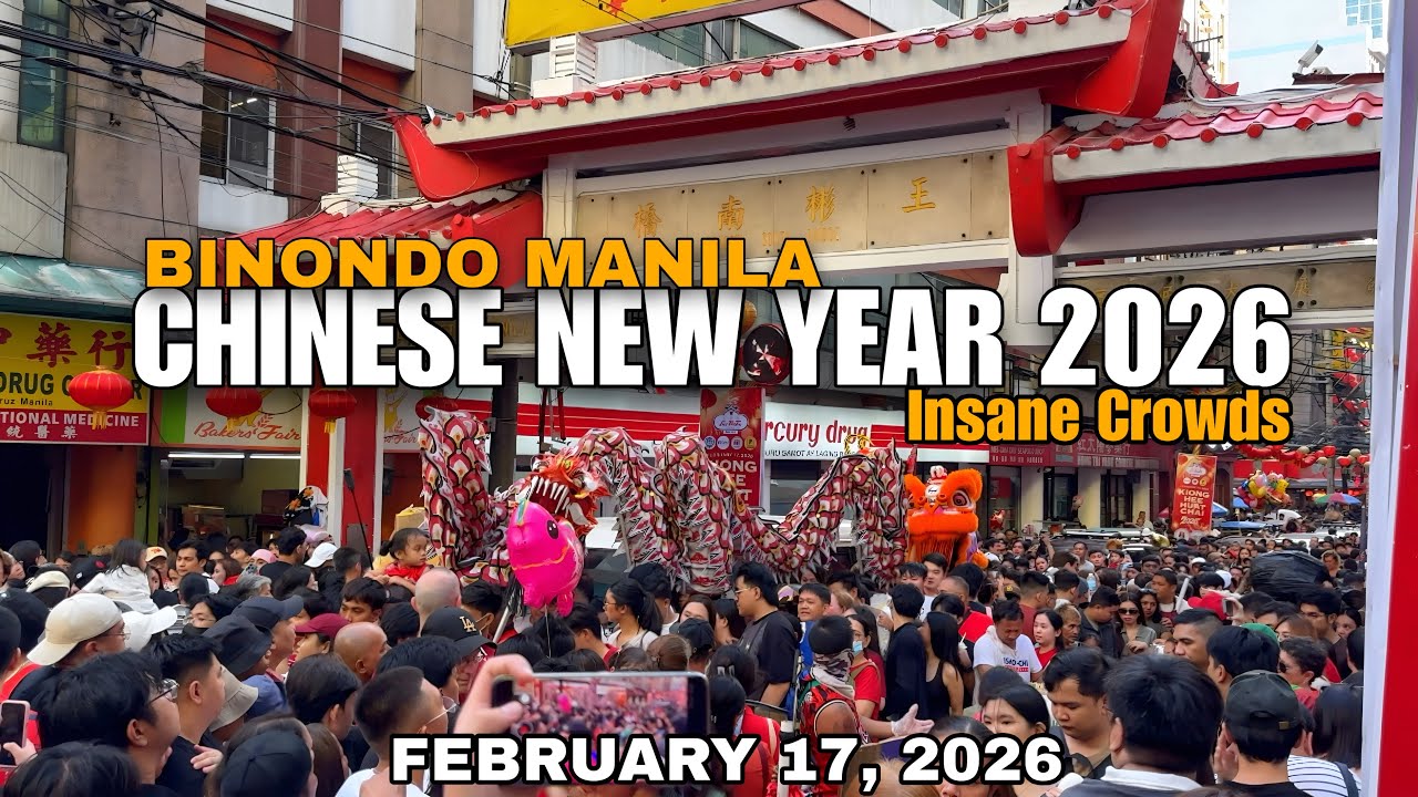 CHINESE NEW YEAR | UNBELIEVABLE CROWDS | CHINATOWN BINONDO MANILA PHILIPPINES|FEBRUARY 17,2026